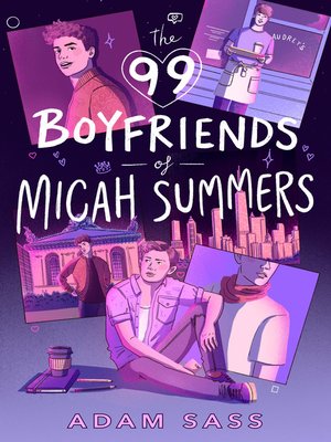 cover image of The 99 Boyfriends of Micah Summers